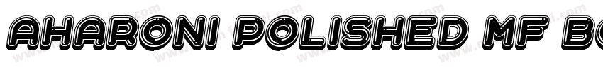 Aharoni Polished MF Bold字体转换